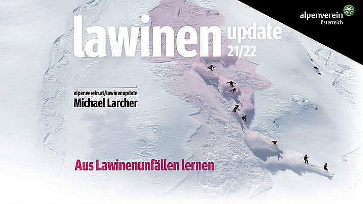 Lawinenupdate 2021/22 -  mit Michael Larcher