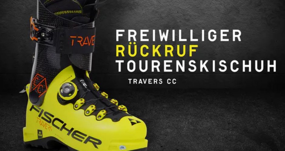 Rückruf Tourenskischuh Fischer TRAVERS CC